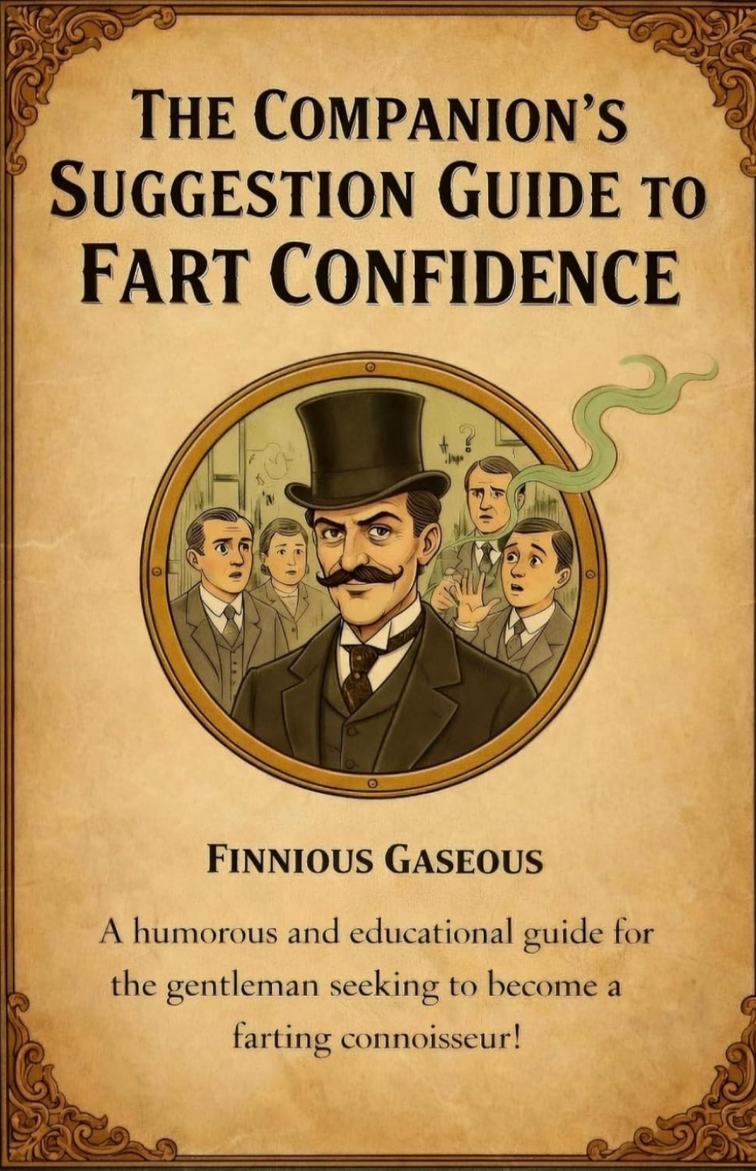 The Companion's Suggestion Guide to Fart Confidence